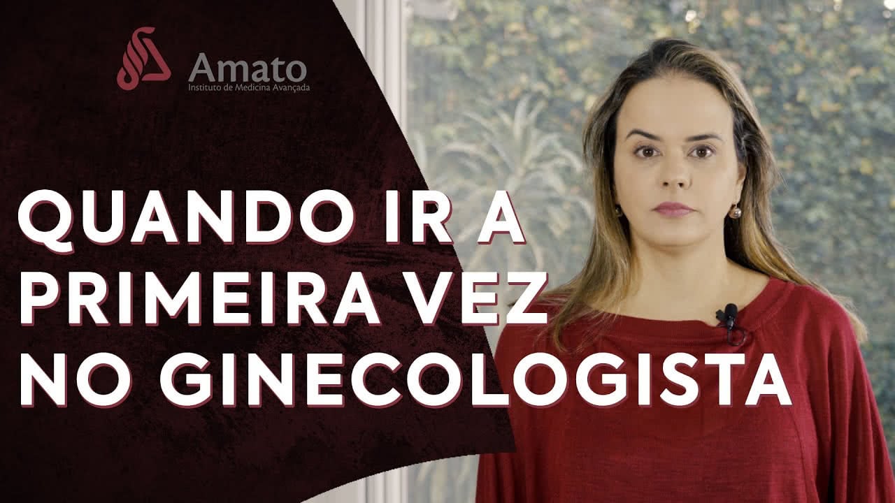 Quando ir no ginecologista pela primeira vez?