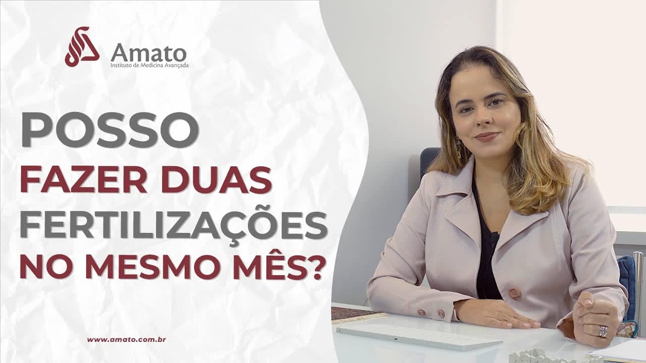 Posso Fazer Duas Fertilizações No Mesmo Mês?