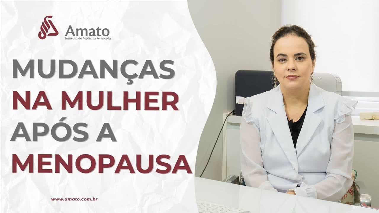 Mudanças na Mulher Após a Menopausa