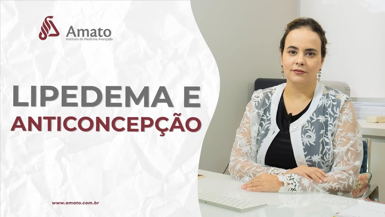 Lipedema e Anticoncepção