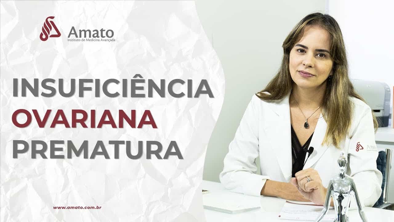 Insuficiência Ovariana Prematura. Menopausa precoce e sua saúde.