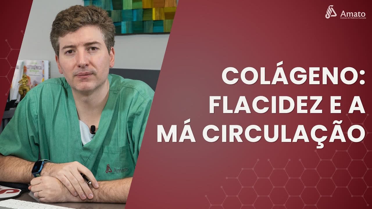 Colágeno: Flacidez e a Má Circulação